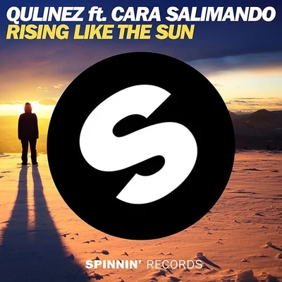 Qulinez Rising Like The Sun