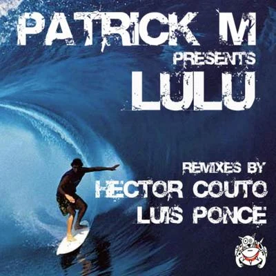 Patrick M LULU