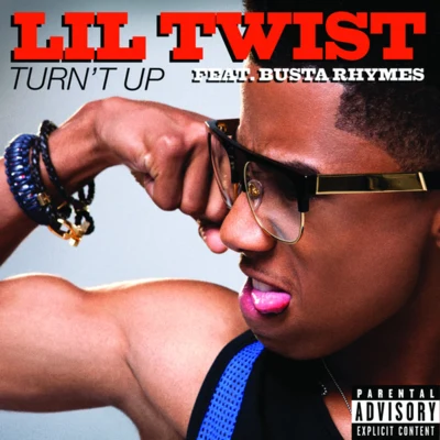 Lil Twist Turnt Up