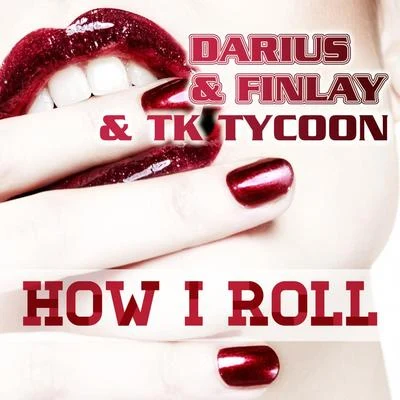 Darius X Finlay How I Roll