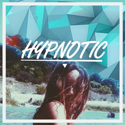 Zella Day/Vanic Hypnotic