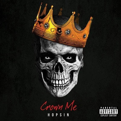 Hopsin Crown Me