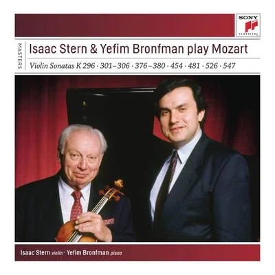 Isaac Stern Isaac Stern and Yefim Bronfman Play Mozart Violin Sonatas