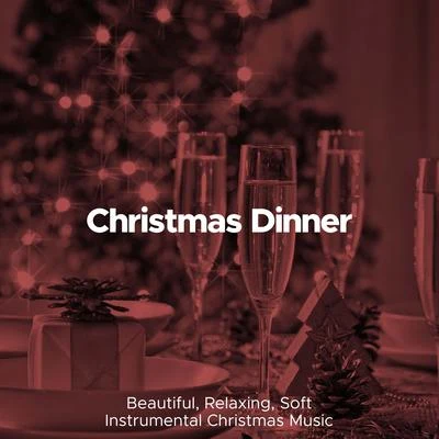 Christmas Songs Christmas Dinner: Beautiful, Relaxing, Soft Instrumental Christmas Music (Piano and Nature Sounds)