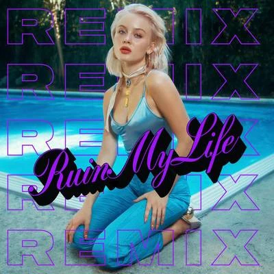 Zara Larsson Ruin My Life (Futosé Remix)