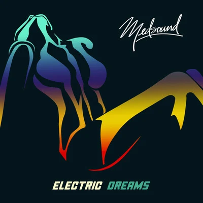 Medsound Electric Dreams