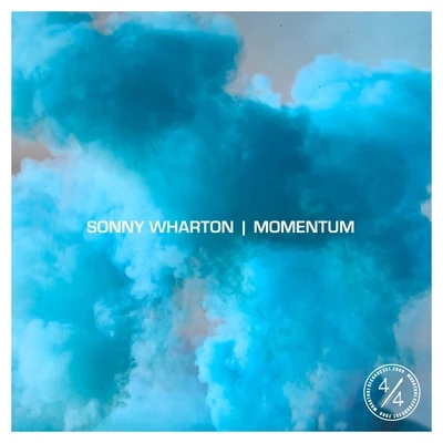 Sonny Wharton Momentum