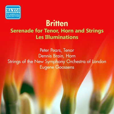 Sir Peter Pears BRITTEN: SerenadeLes illuminations (Pears) (1953)