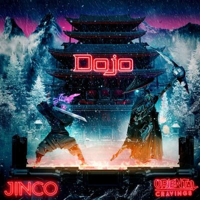 ORIENTAL CRAVINGS/Jinco Dojo