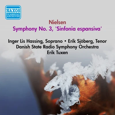 Erik Tuxen NIELSEN, C.: Symphony No. 3, Sinfonia espansiva (Tuxen) (1952)