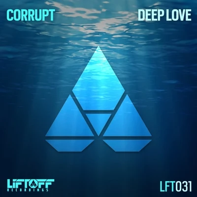 Corrupt Deep Love