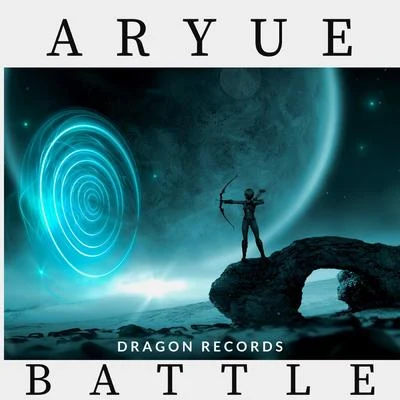 Aryue郑越 Battle