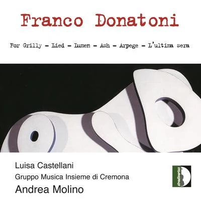 Luisa Castellani Donatoni: Chamber Works