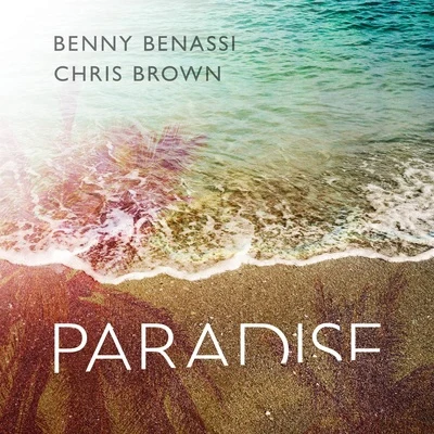 Benny Benassi Paradise