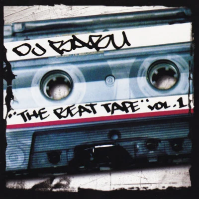 DJ Babu The Beat Tape, Vol. 1