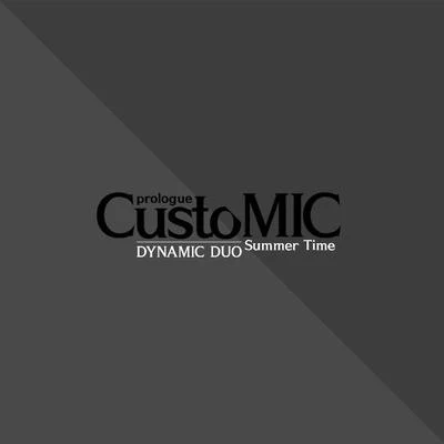 Dynamic Duo CustoMIC Prologue