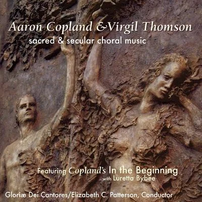 Isaac Watts/Elizabeth C. Patterson/Raymond Wilding-White/Robert Lowry/Glenn Koponen/Scott Wheeler Copland & Thomson: Sacred & Secular Choral Music