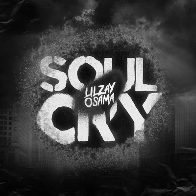 Lil Zay Osama Soul Cry