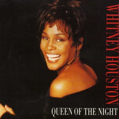 Whitney Houston Queen of the Night (Dance Vault Mixes)