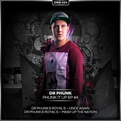 Dr Phunk Phunk It Up Part 4