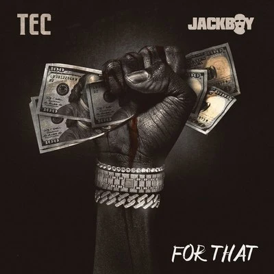 Jackboy/TEC For That