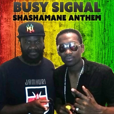 Busy Signal Shashamane Anthem (Shashamane Intl Presents)