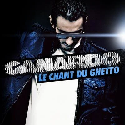 Canardo Le Chant Du Ghetto