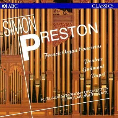 Simon Preston French Organ Concertos