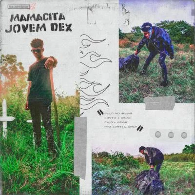 Hash Produções/Jovem Dex Mamacita