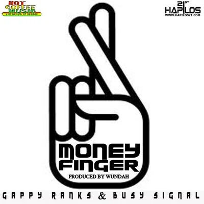 Gappy Ranks/Busy Signal Money Finger