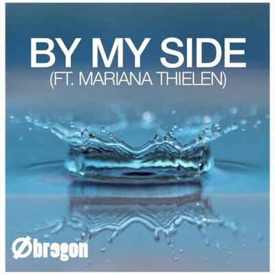 Obregon By My Side (feat. Mariana Thielen)