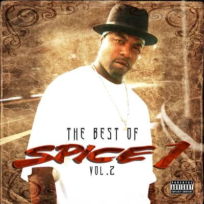 Spice 1 The Best of Spice 1, Vol. 2