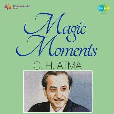 C.H. Atma Magic Moments C.H. Atma