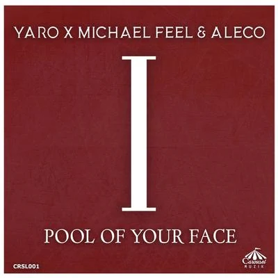 Yaro Pool of Your Face