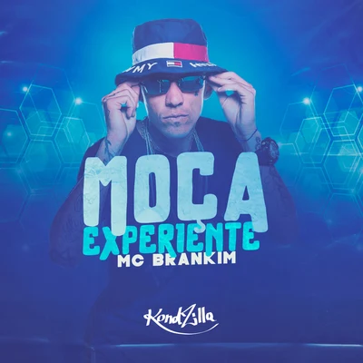 MC Brankim Moça Experiente