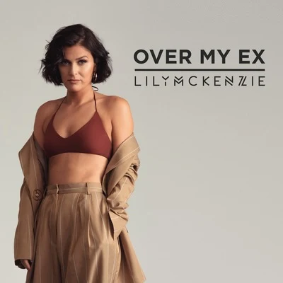 Lily McKenzie Over My Ex