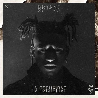 Bryant Myers La Oscuridad