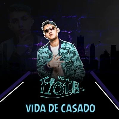 MC Fioti Vida de casado