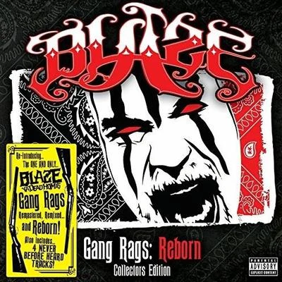 Blaze Ya Dead Homie Gang Rags Reborn