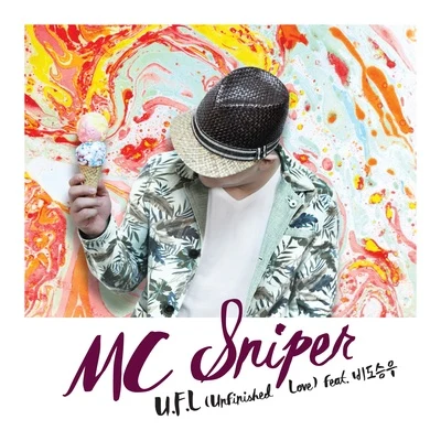 Mc Sniper U.F.L (Unfinished Love)