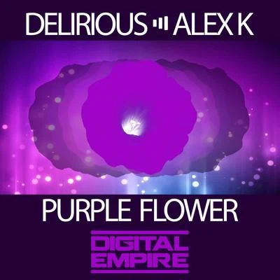 Delirious Purple Flower EP