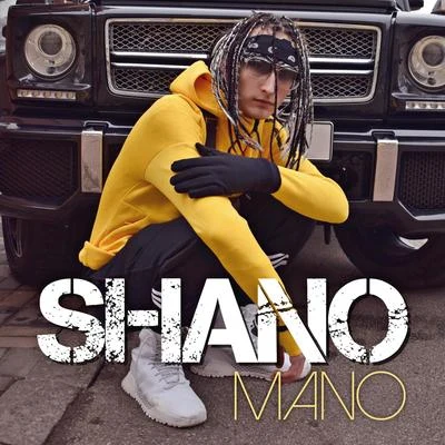 Shano Mano