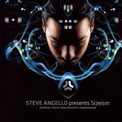 Steve Angello Sizeism: Mixed by Steve Angello