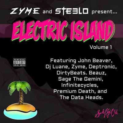 DJ Ste3lo/Zyme Electric Island, Vol. 1