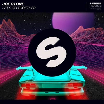 Joe Stone Lets Go Together