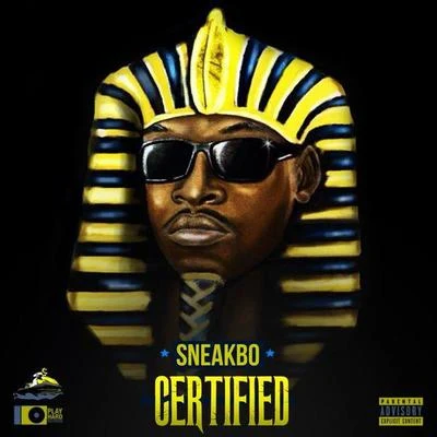 Sneakbo Certified