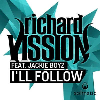 Richard Vission Ill Follow