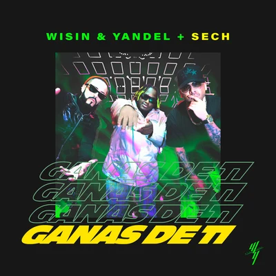 Sech/Wisin & Yandel Ganas de Ti