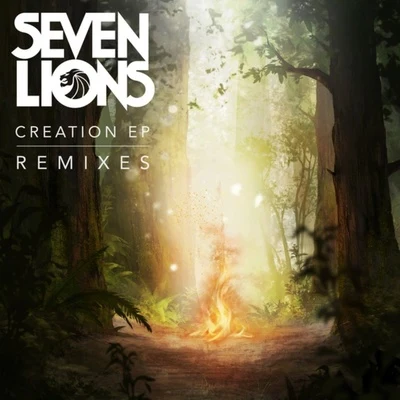 Seven Lions Creation (Remixes)