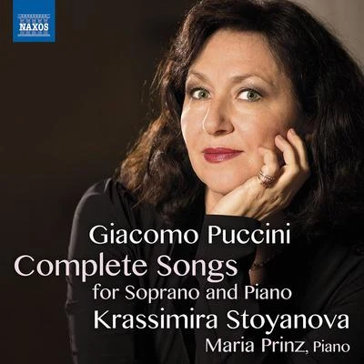 Krassimira Stoyanova PUCCINI, G.: Songs (Complete) (Stoyanova, Prinz)